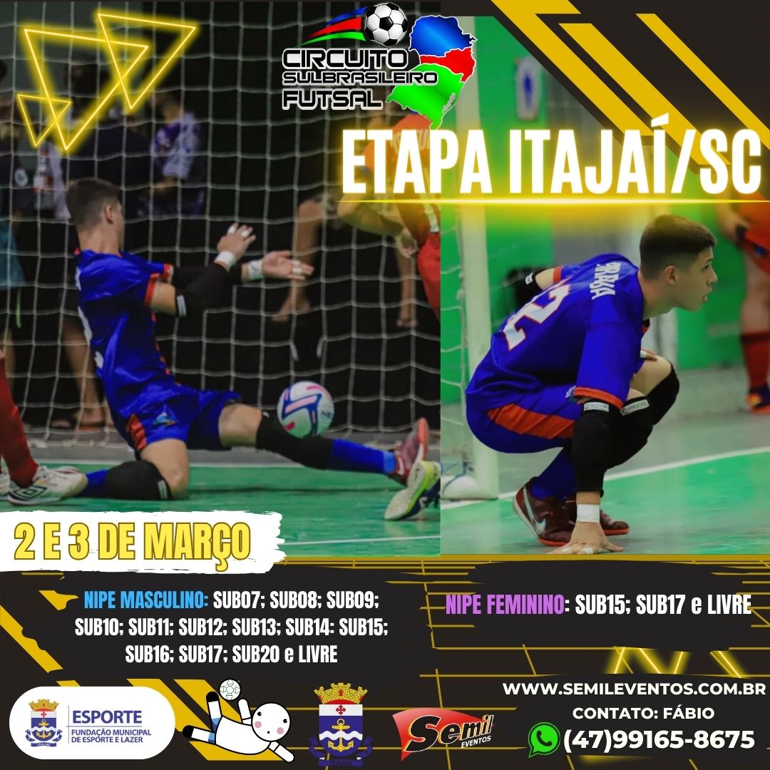 Circuito Sul-Brasileiro de Futsal 2024 - ETAPA ITAJAÍ/SC